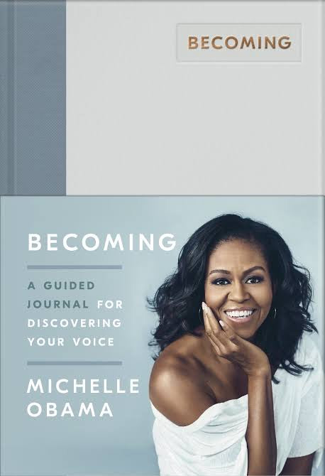 Journal | Becoming by Michelle Obama